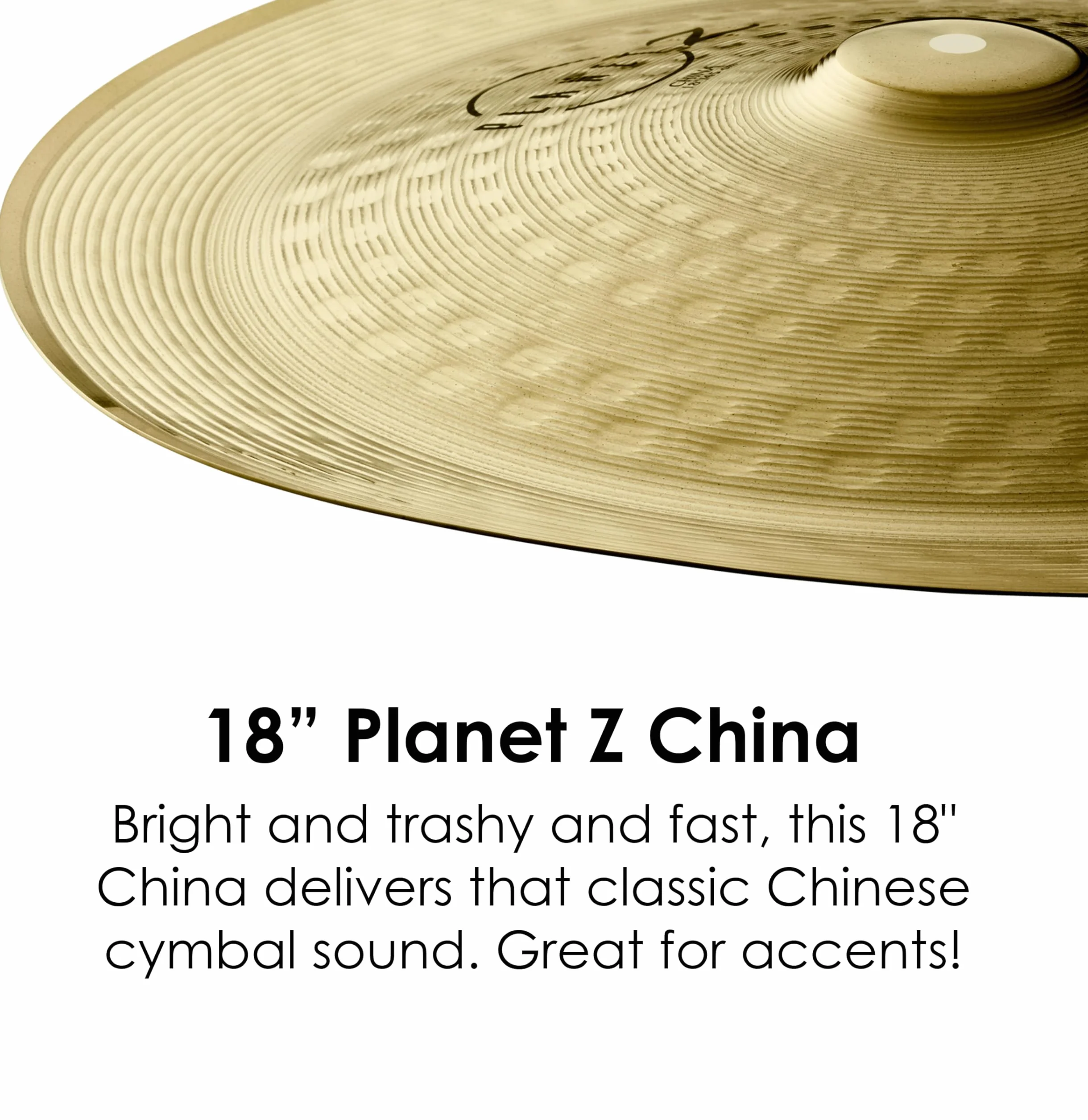 Zildjian ZP18CH Planet Z Series - Platillo tipo China, 18",Nuevo Modelo