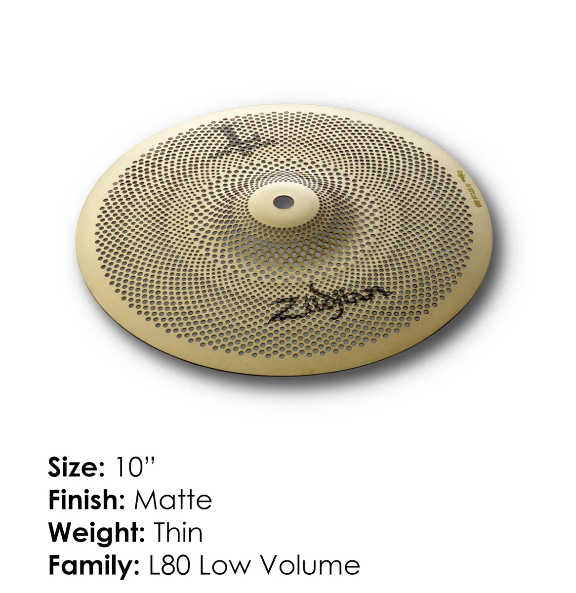 ZILDJIAN LV468 Low Volume L80 Platillo 10" Low Volume splash